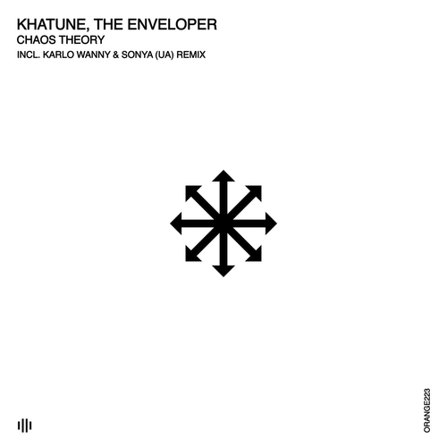 Khatune, The Enveloper - Chaos Theory [ORANGE223]